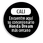 CALI Encuentre aqu su concesionario Honda Dream ms cercano